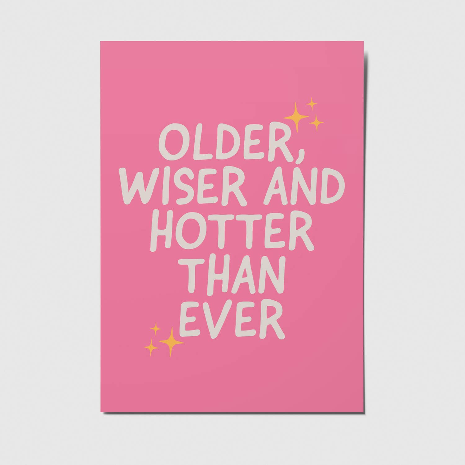 Postkarte - "older, wiser and hotter than ever"