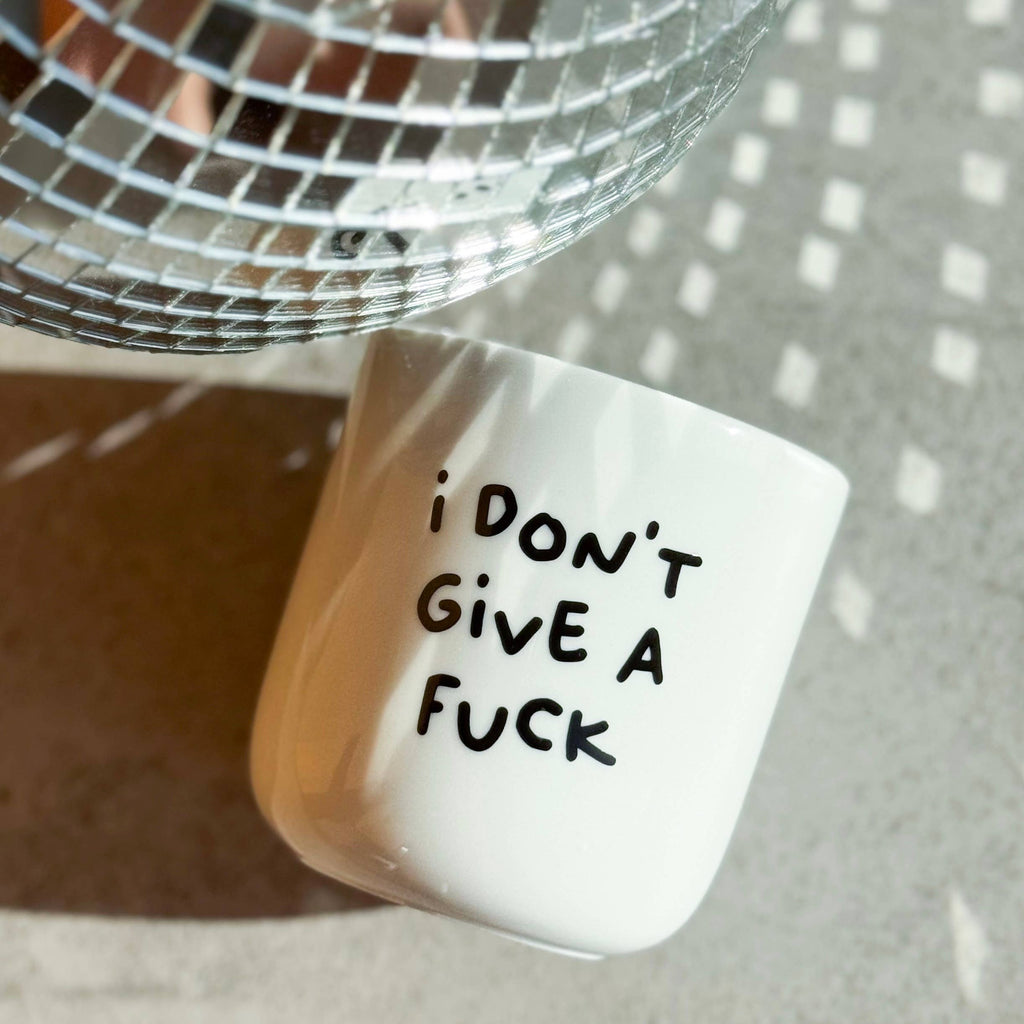 Porzellanbecher „I don’t give a fuck“