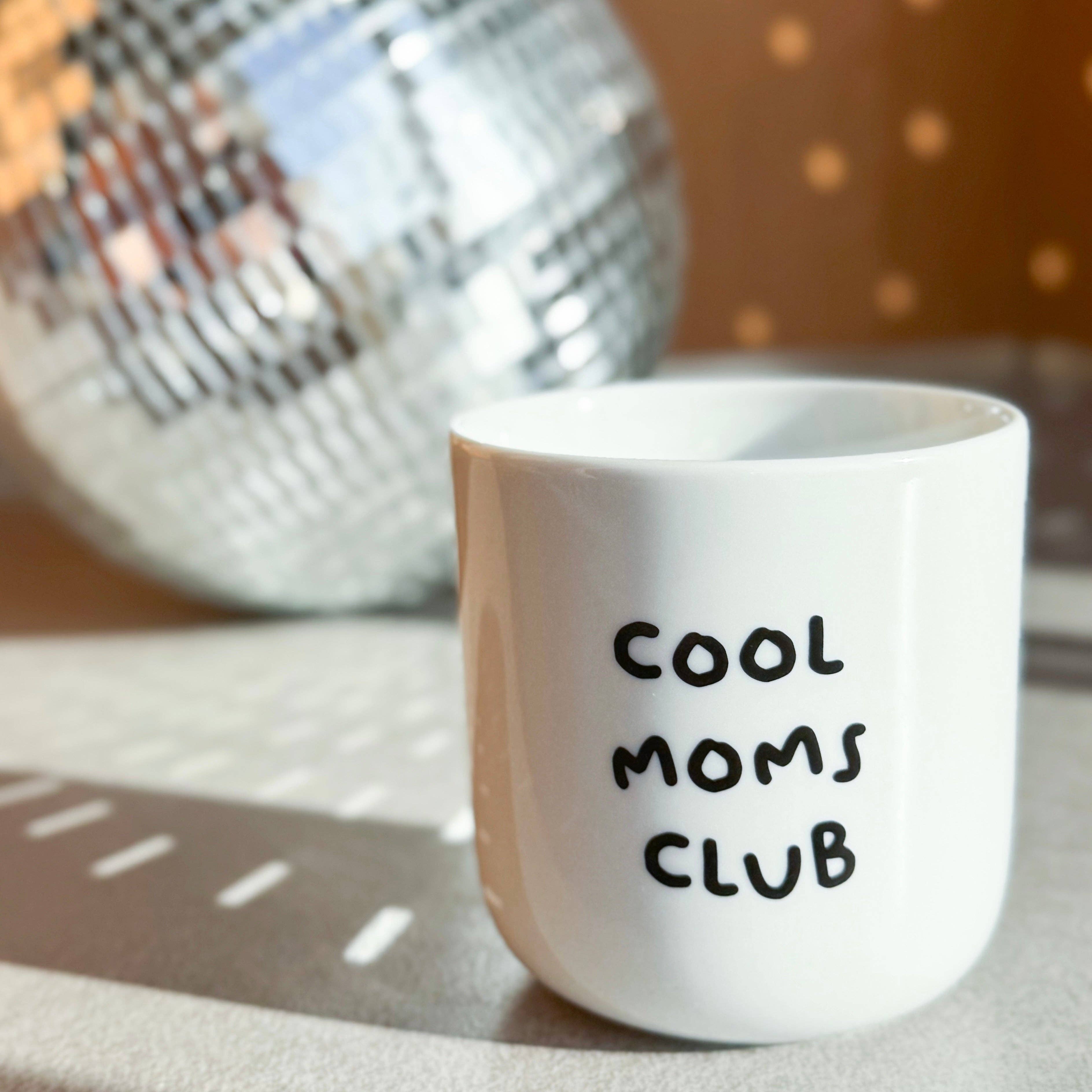 Porzellanbecher "cool moms club"