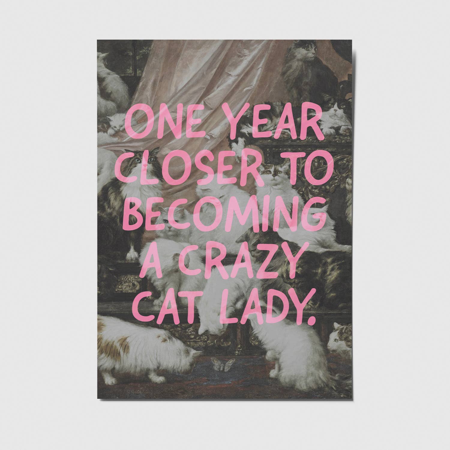 Postkarte - "one year closer to becoming a crazy cat lady"