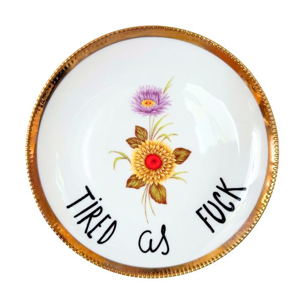 Wandteller TIRED AS FUCK