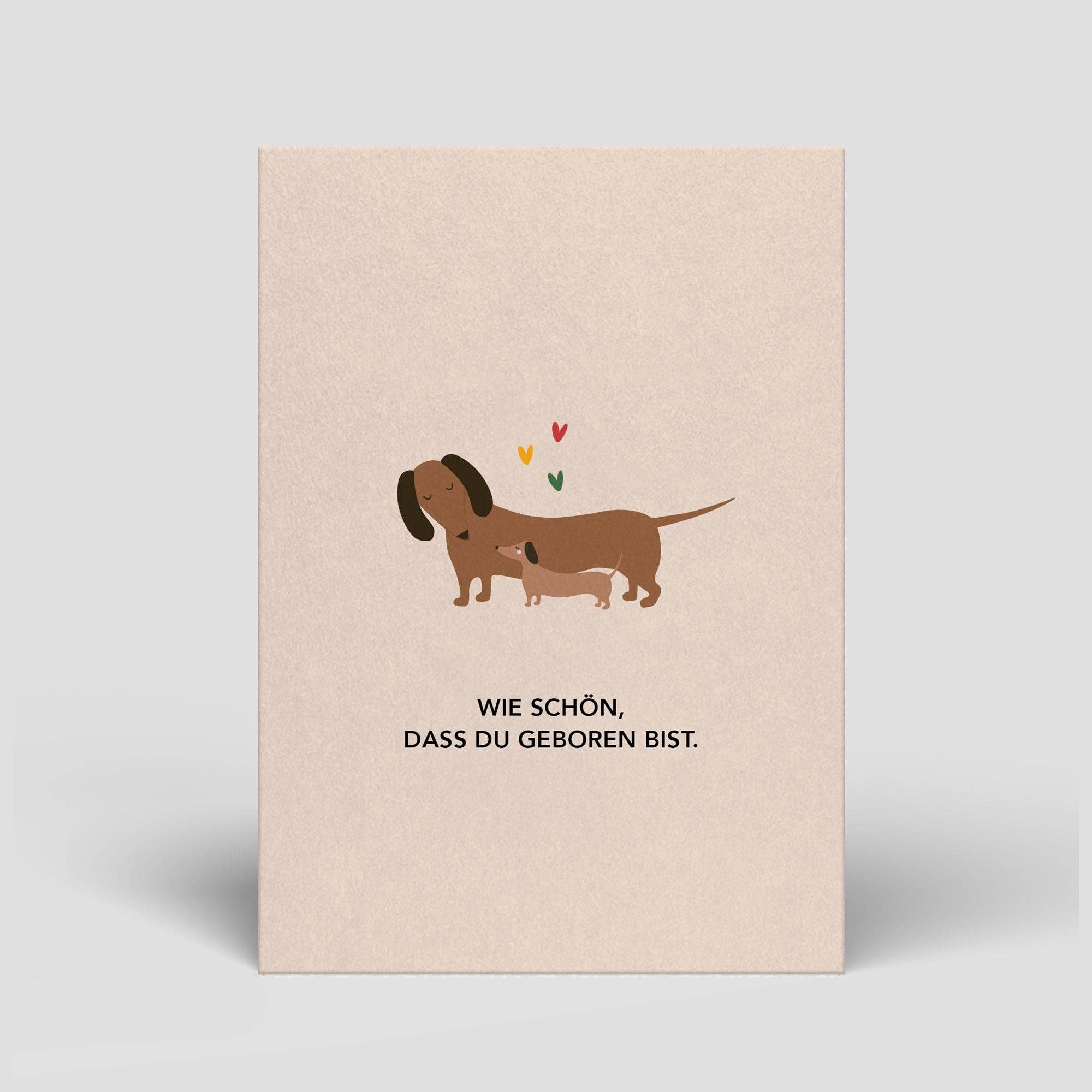 Postkarte „Wie schön, dass du geboren bist“ – Dackelmotiv