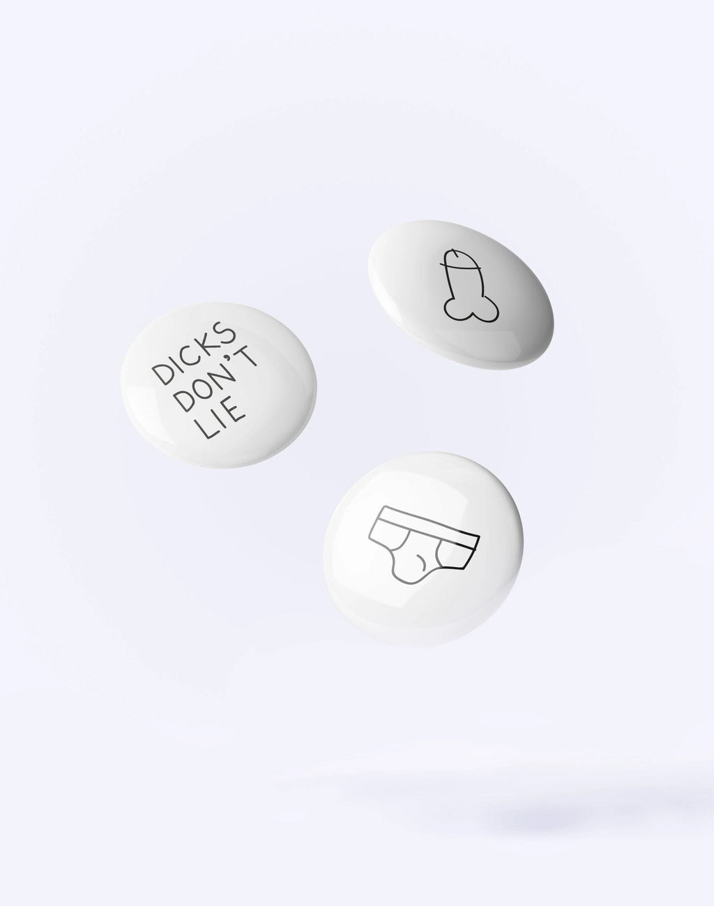 Butt-On´s "DICKS DONT LIE"