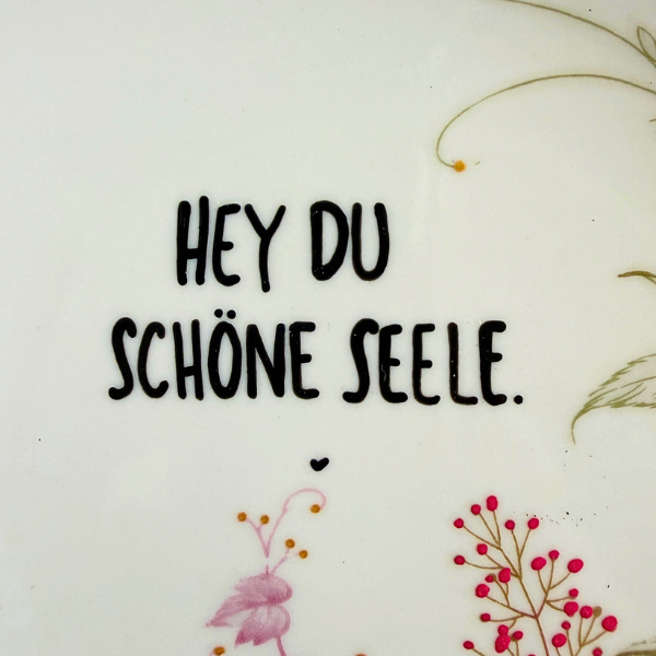 Vintage Wandteller "HEY DU SCHÖNE SEELE" | Upcycling Unikat | 20 cm