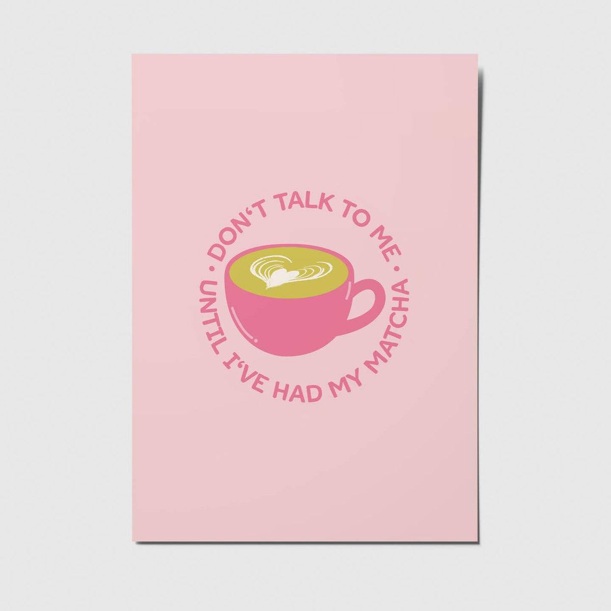 Lustige Postkarte von Studio Mirabella mit dem Spruch „Don't talk to me until I've had my matcha“