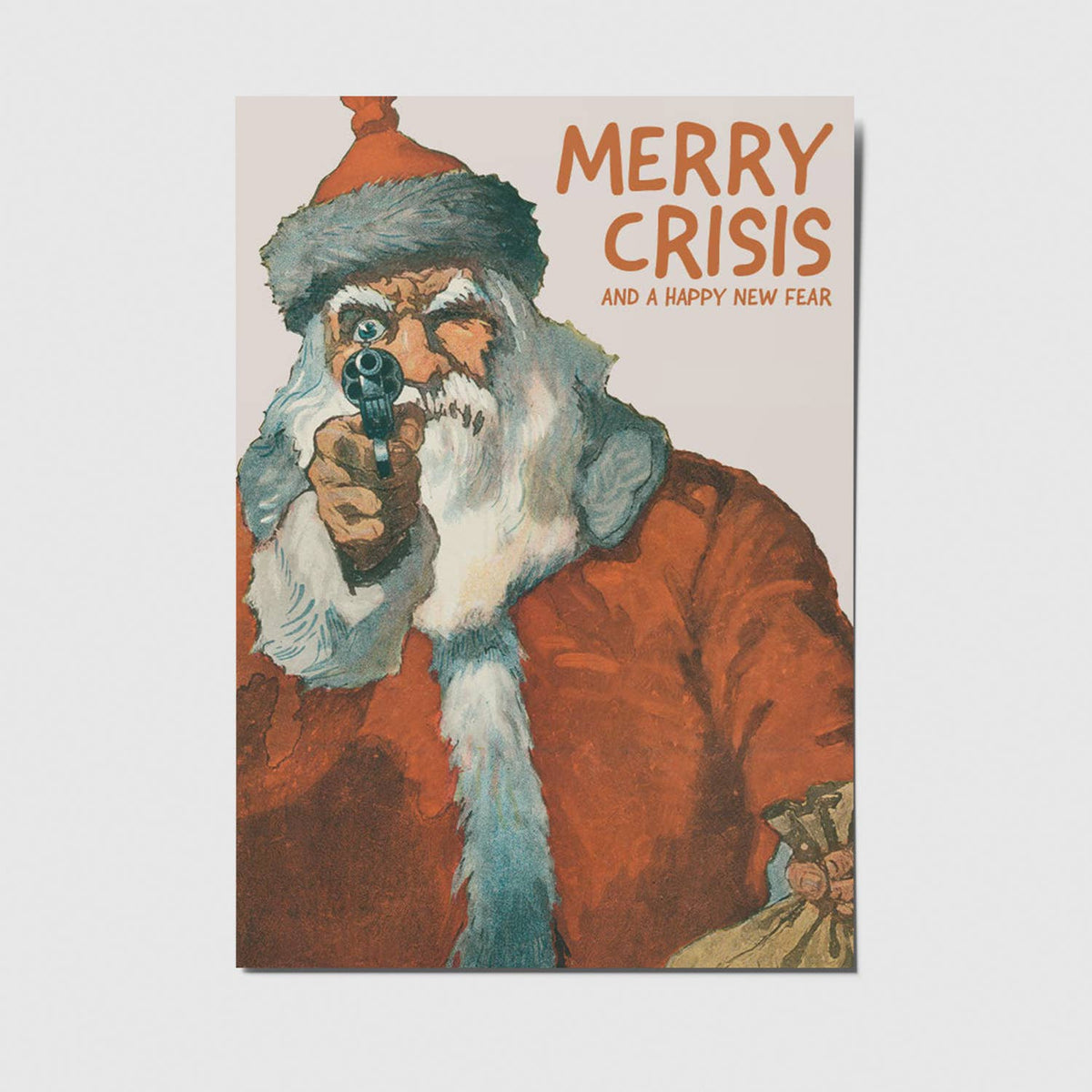 Lustige Weihnachtspostkarte von Studio Mirabella mit dem Spruch „Merry Crisis and a Happy New Fear“